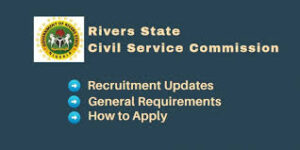 Rivers state civil service commission recruitment 